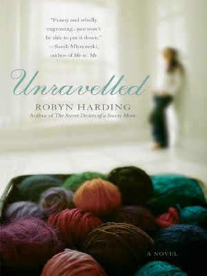 cover image of Unravelled